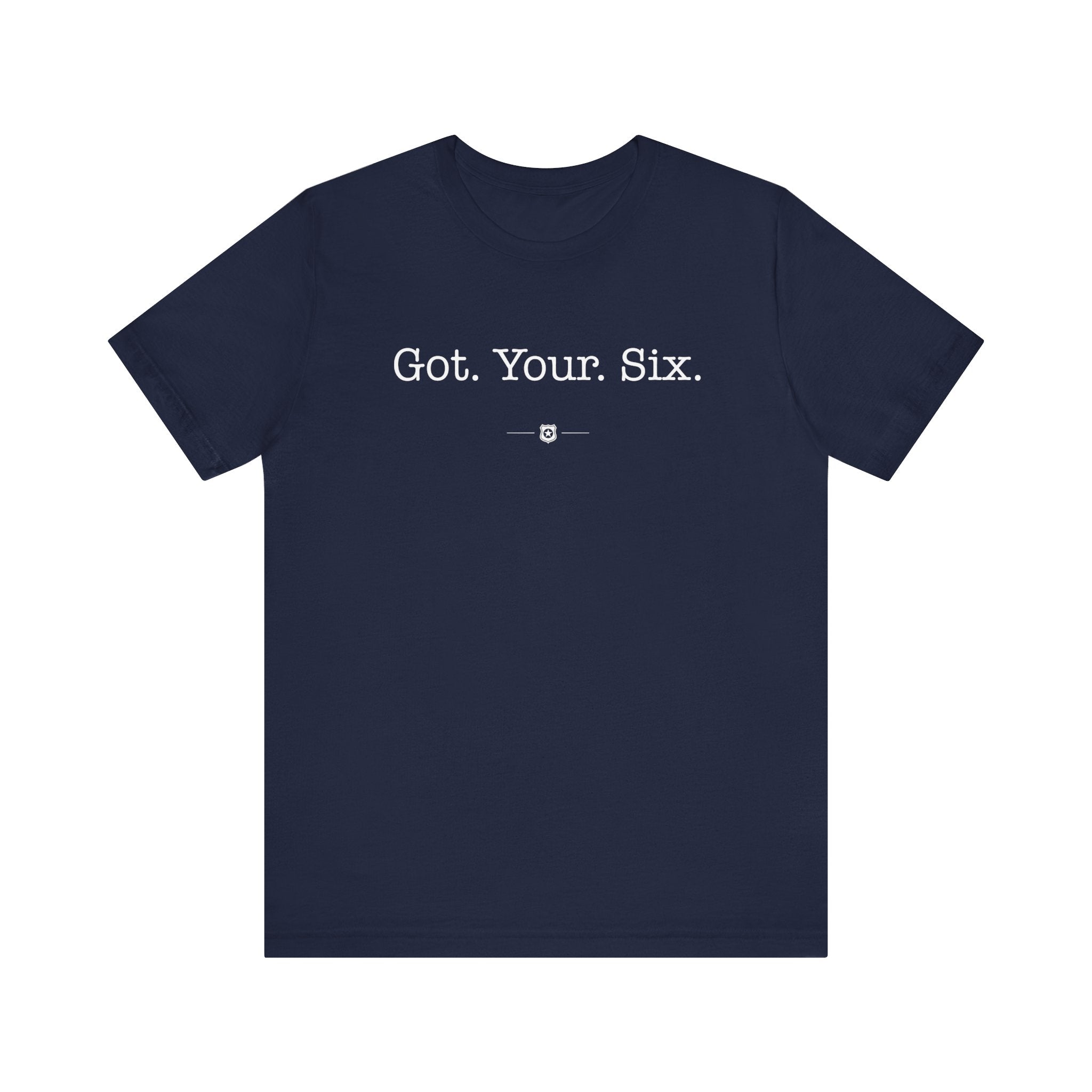 "Got Your Six" Tee