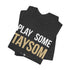 "Play Some Taysom" Tee