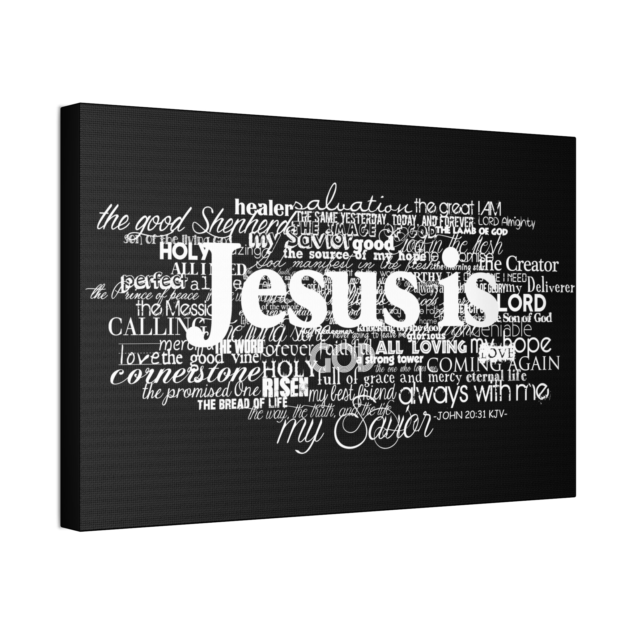 "Jesus Is" Canvas (Black)