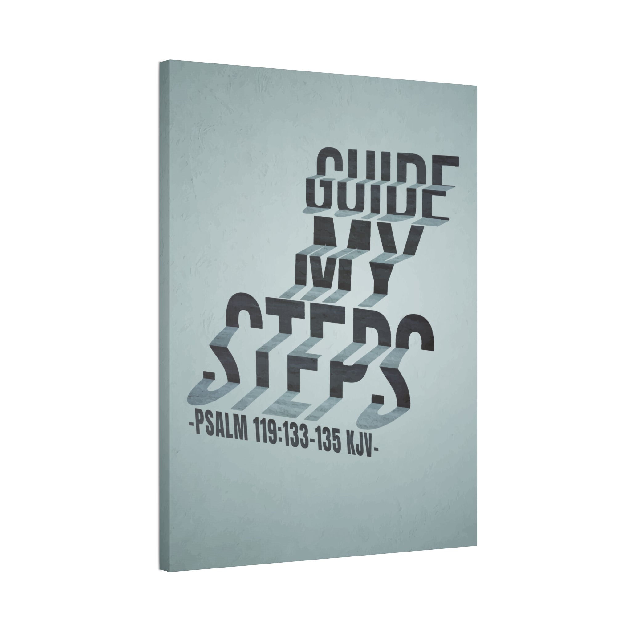 "Guide My Steps" Canvas