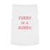 "Furry in a Hurry" Dog Tee