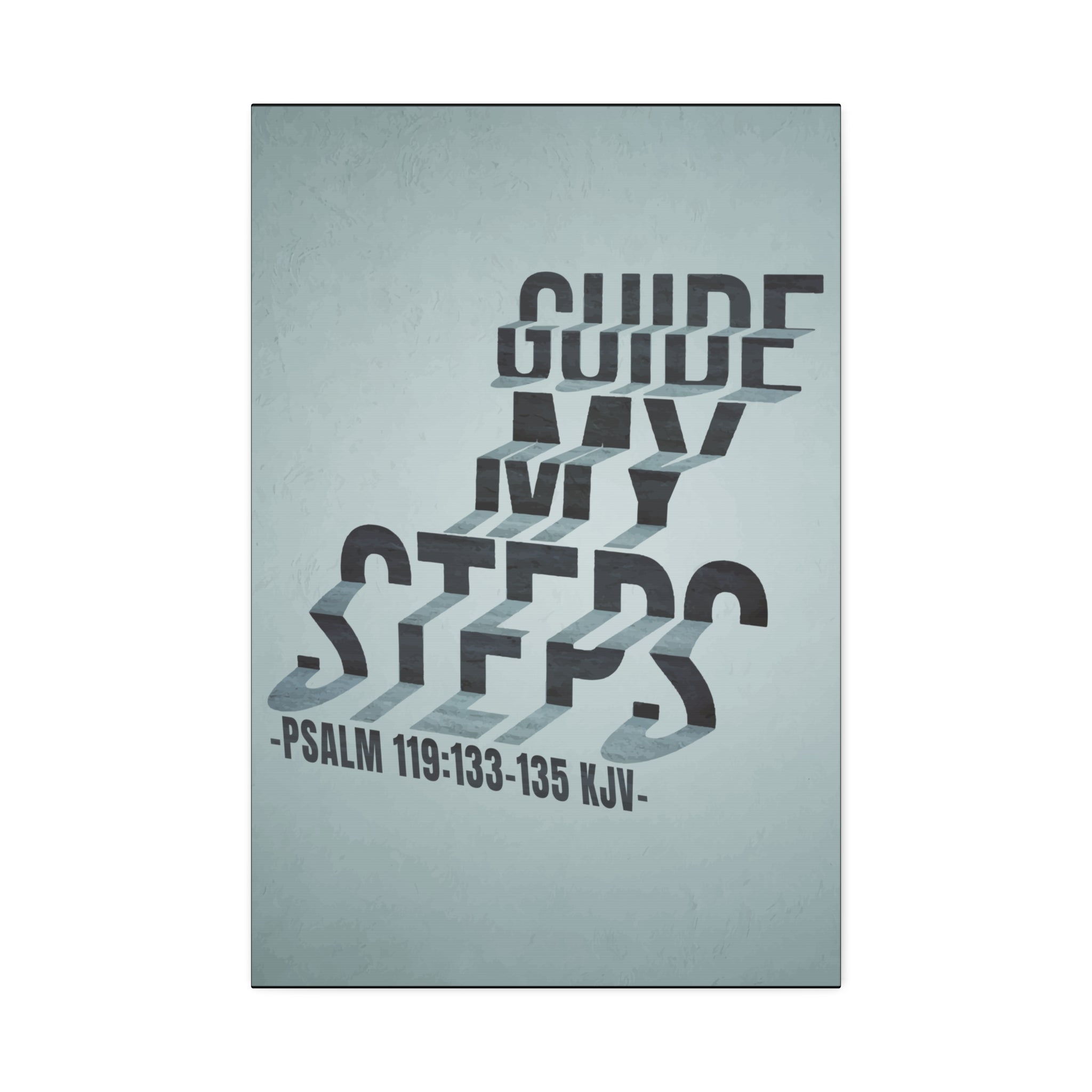 "Guide My Steps" Canvas
