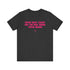 "You're Wrong" Tee