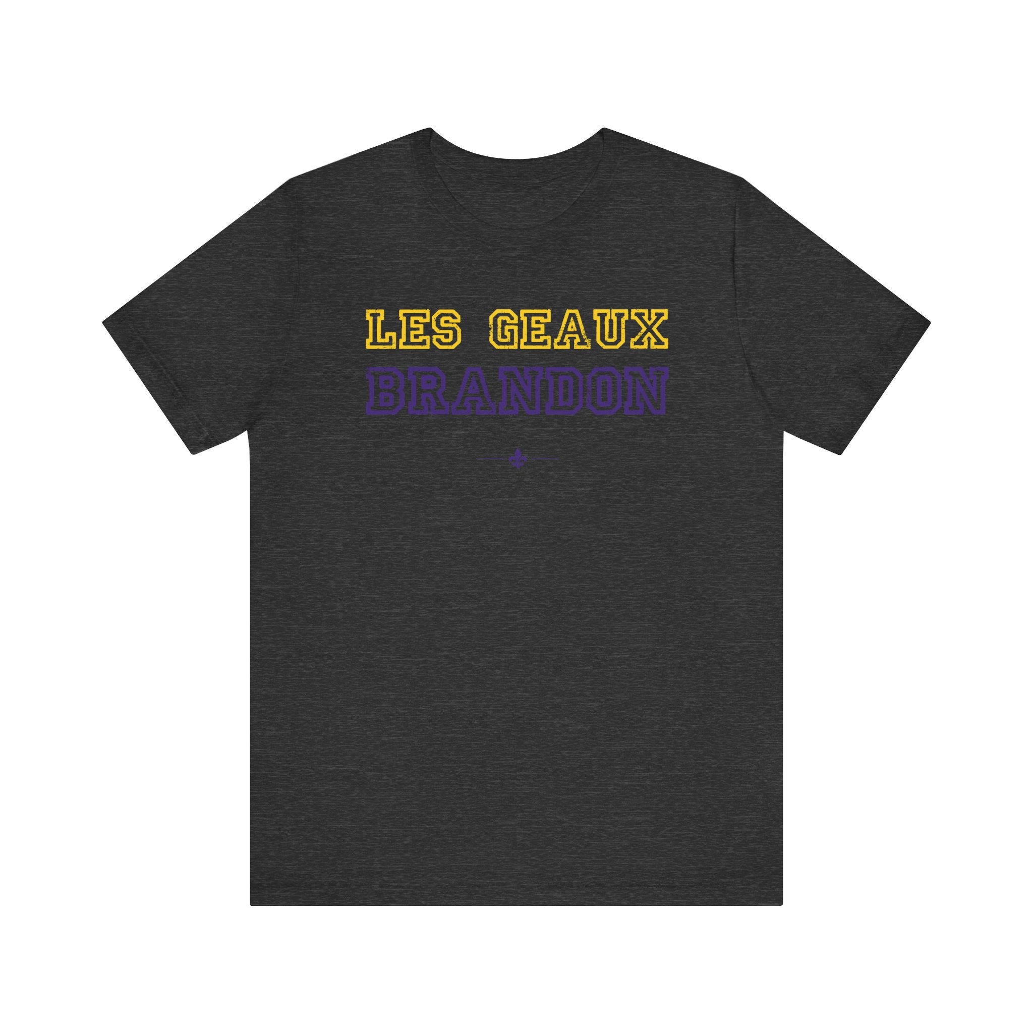 "Les Geaux Brandon" Tee