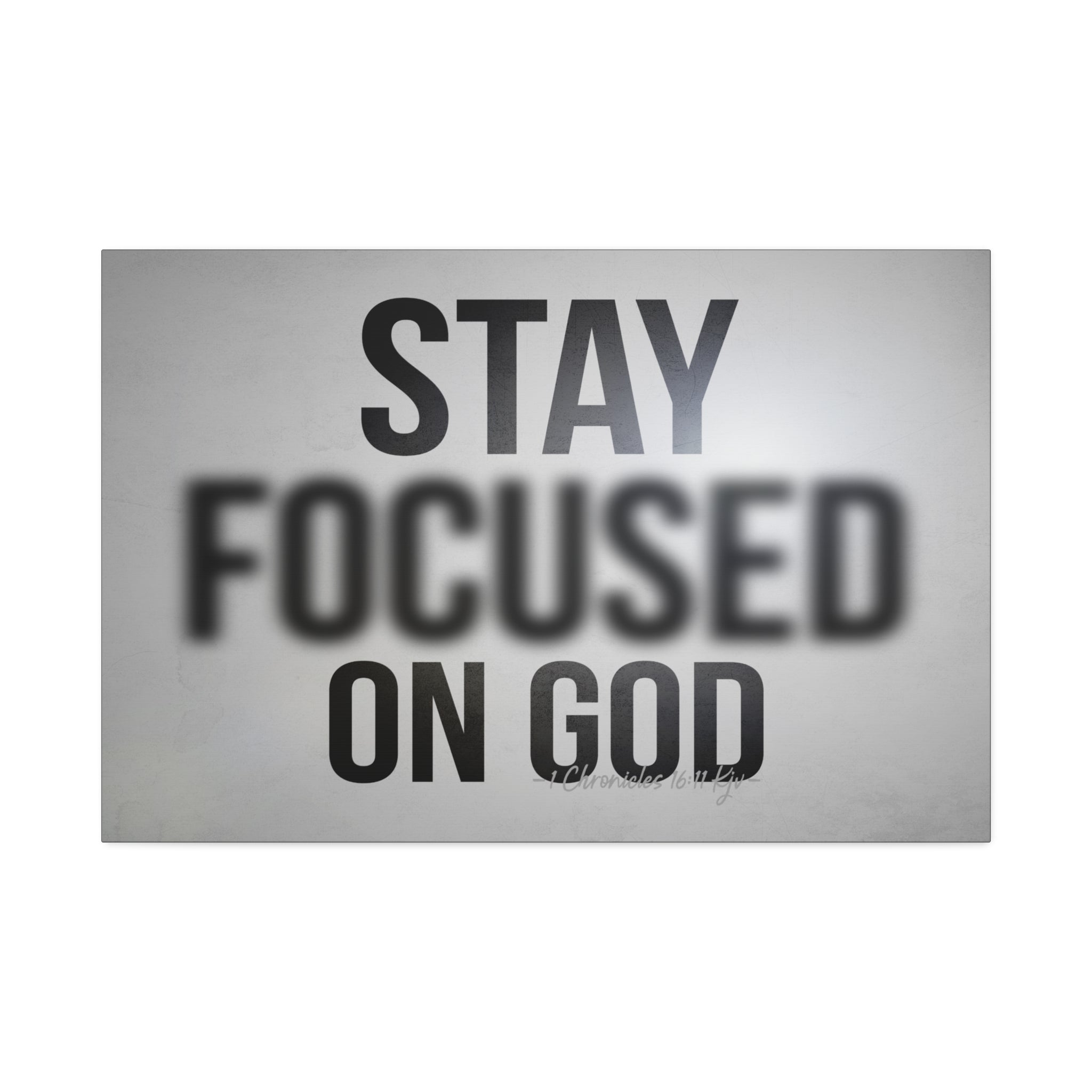 "Focused On God" Canvas