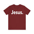 "Jesus." Tee