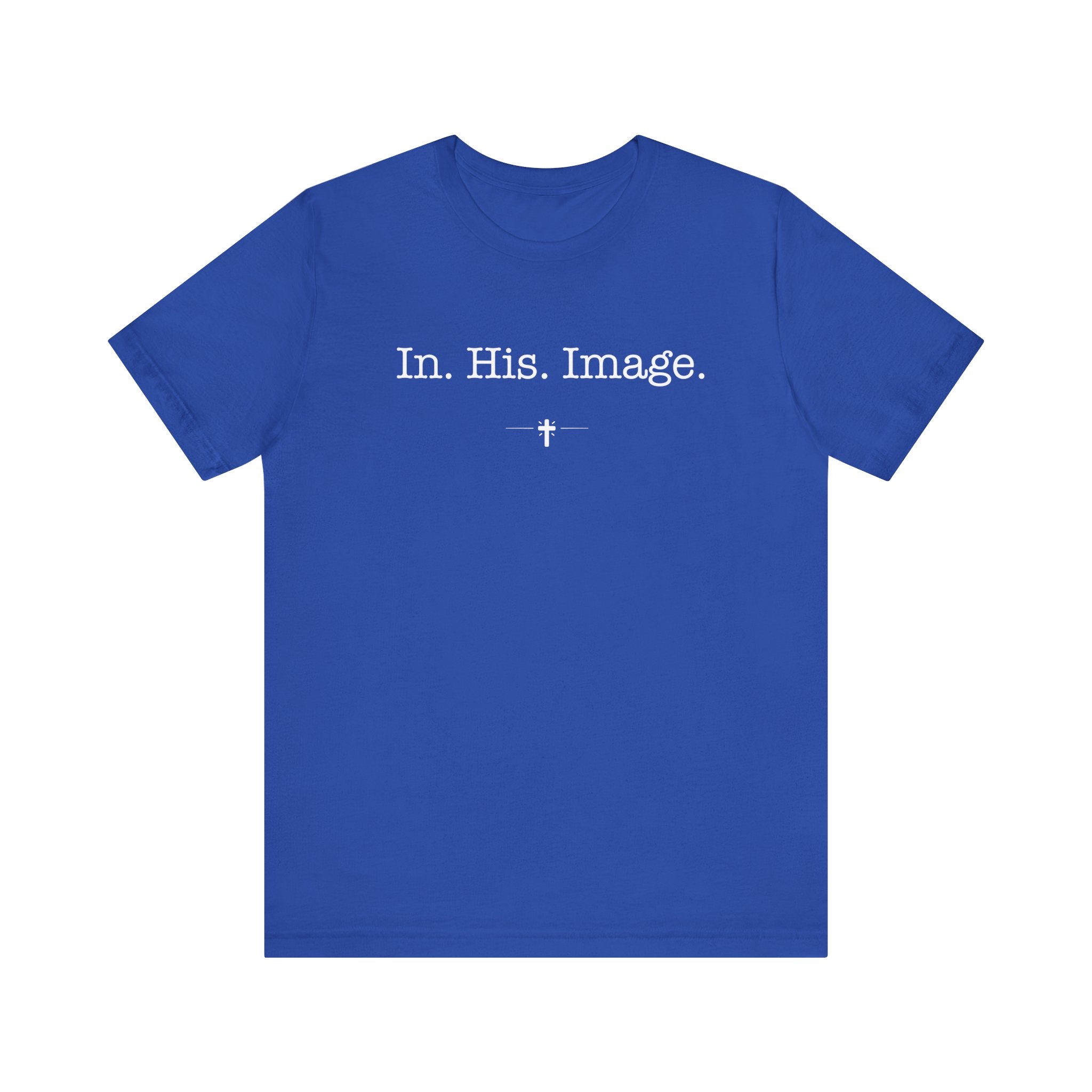 "In His Image" Tee