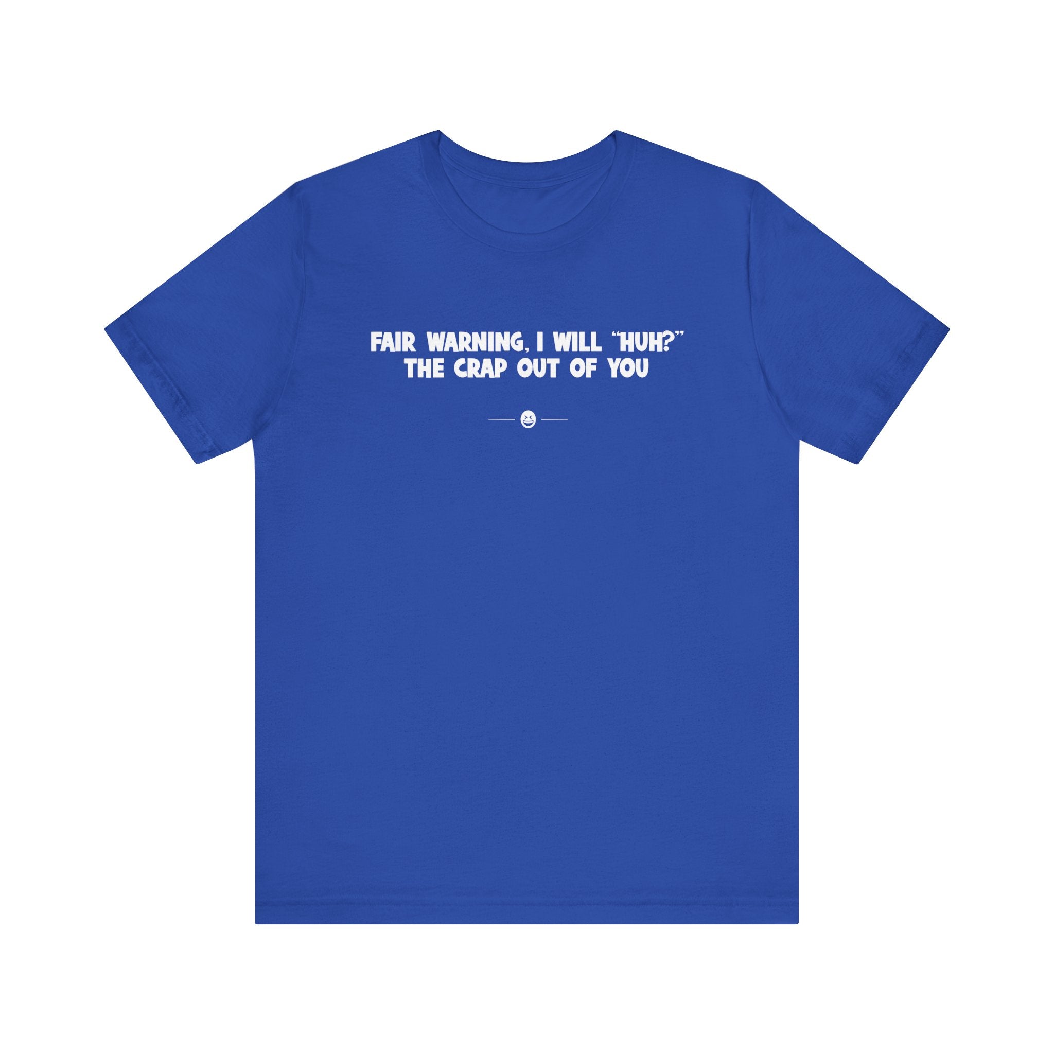 "Fair Warning" Tee