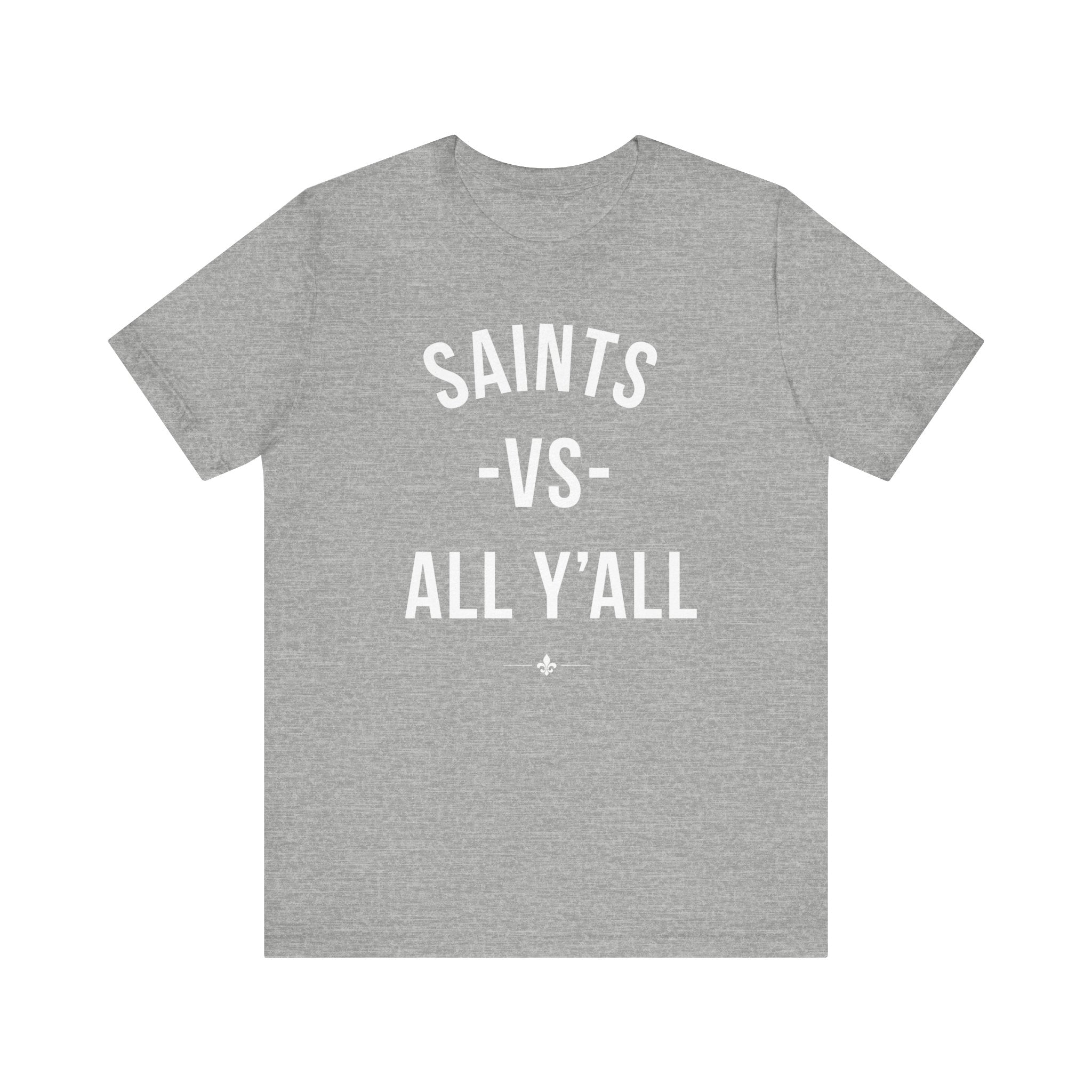 "Saints vs All Y'all" Tee