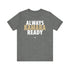 "Always Kamara Ready" Tee