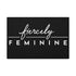 "Fiercely Feminine" Canvas