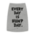 "Hump Day" Dog Tee