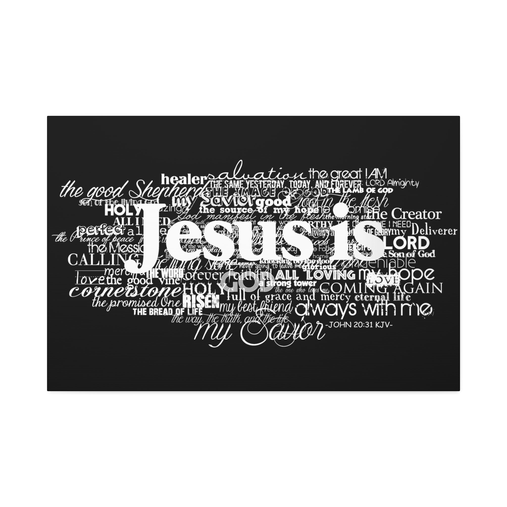 "Jesus Is" Canvas (Black)