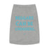 "Beggars Can Be Choosers" Dog Tee