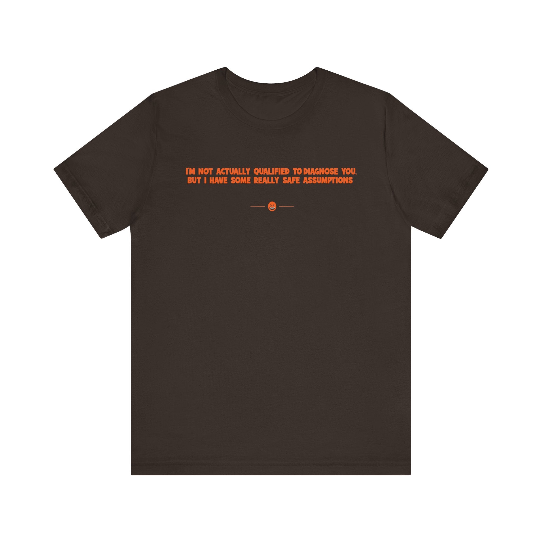 "Diagnose You" Tee