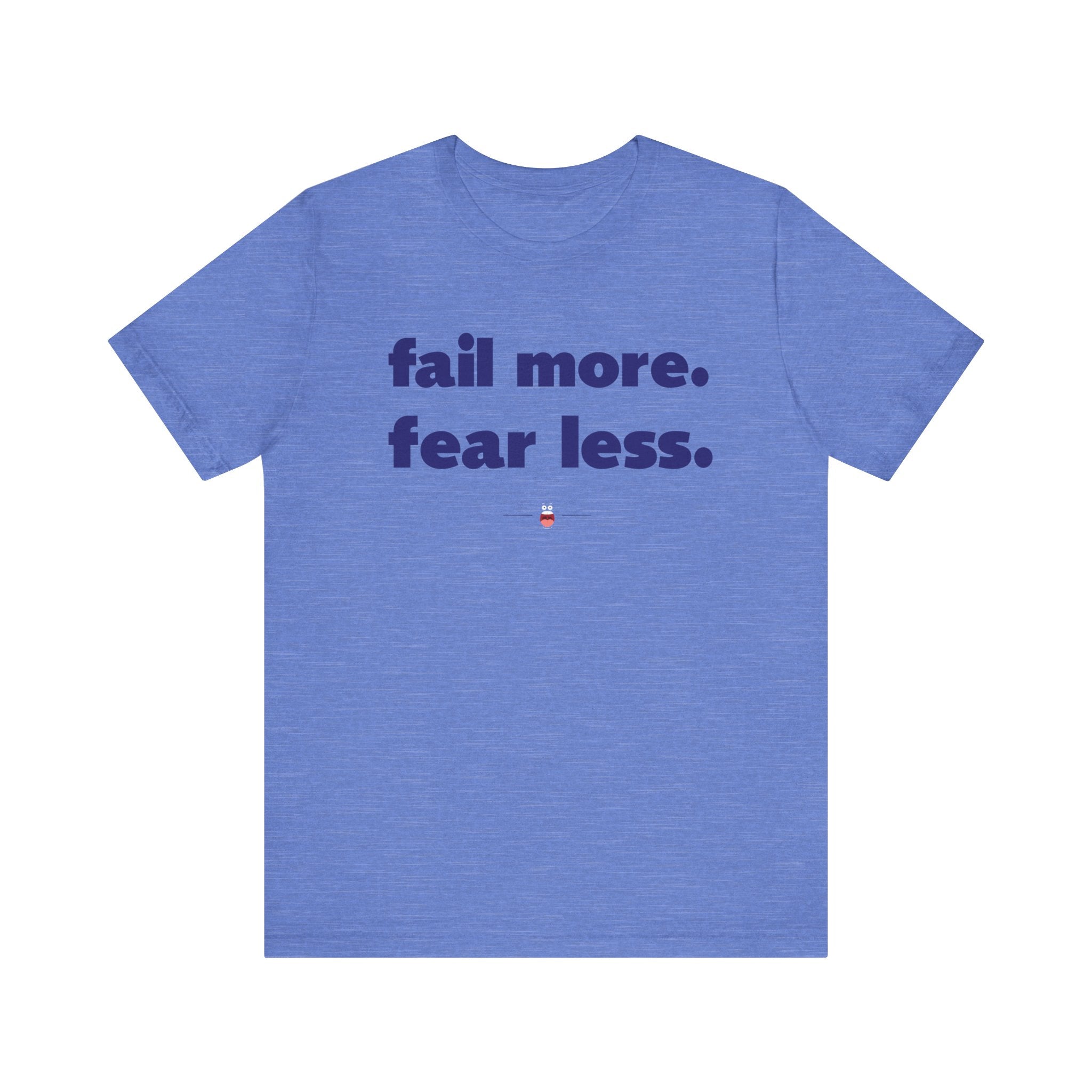 "Fear Less" Tee