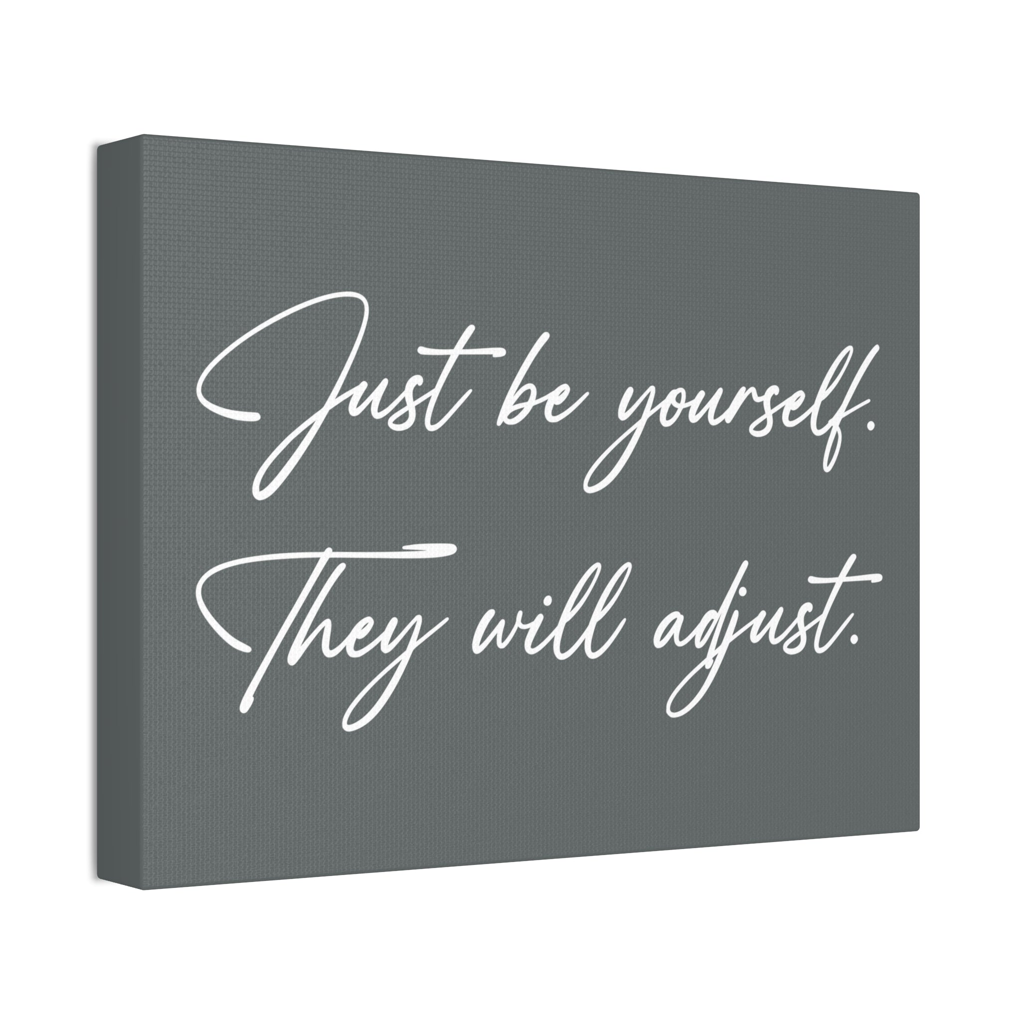 "Be Yourself" Canvas