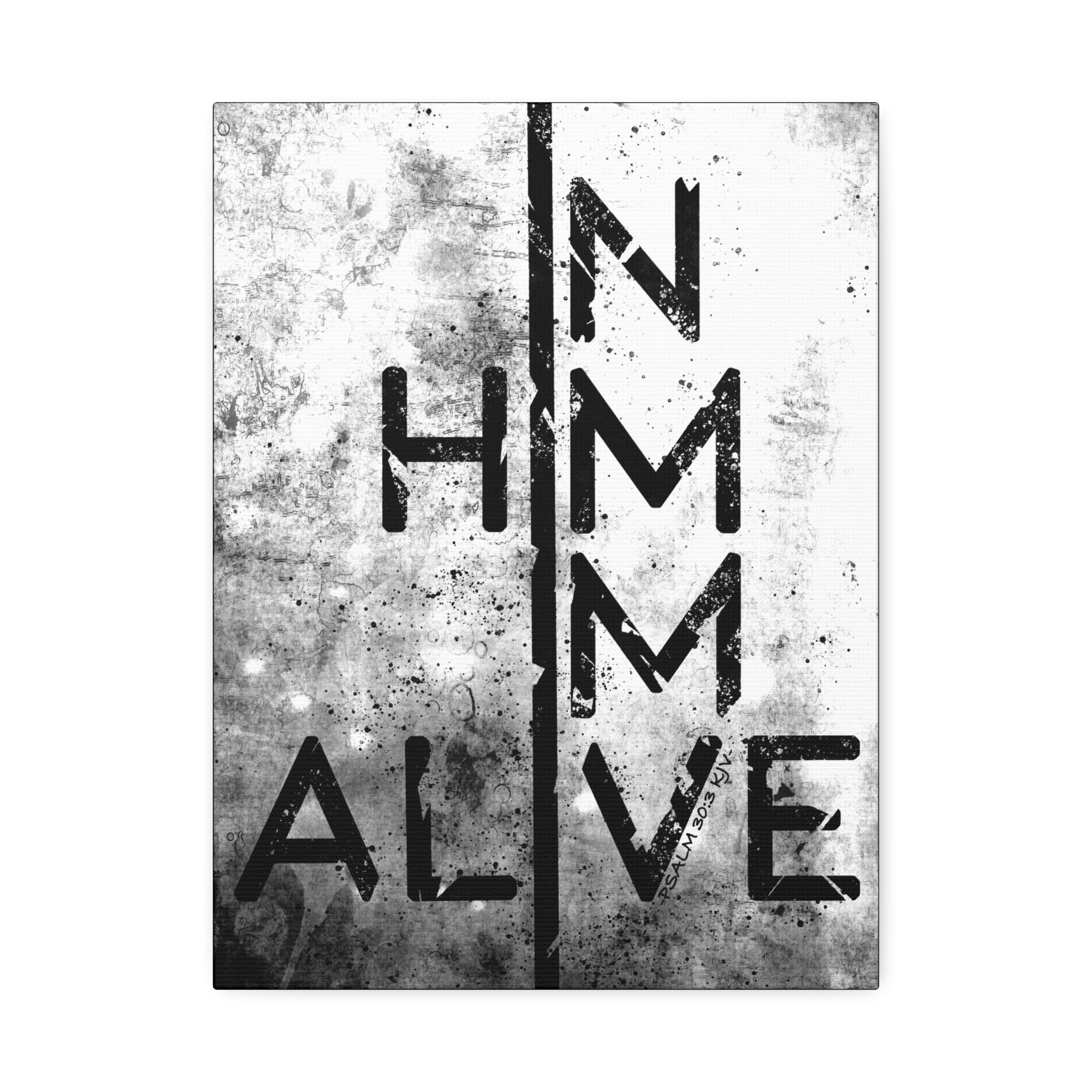 "I'm Alive" Canvas (White)