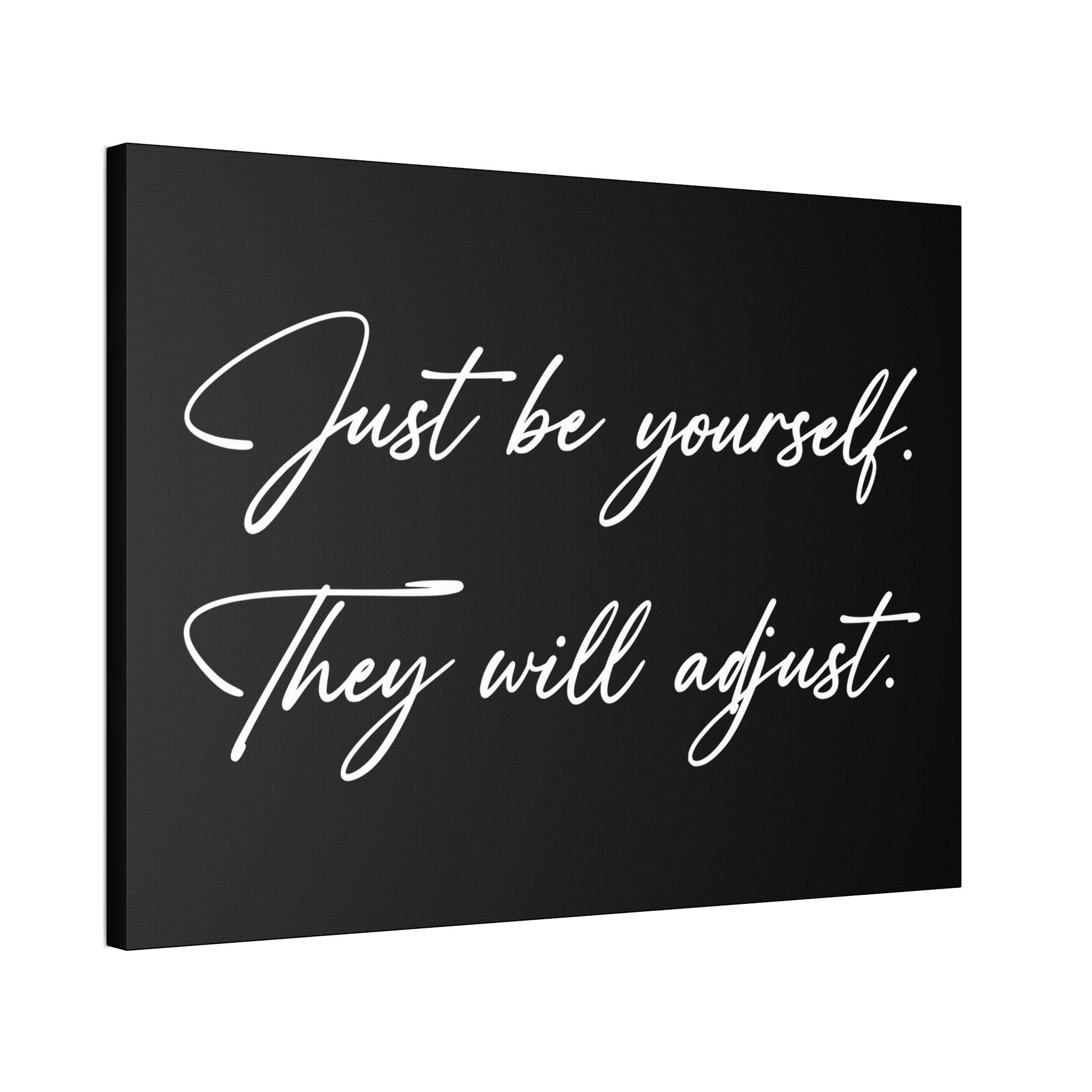 "Be Yourself" Canvas