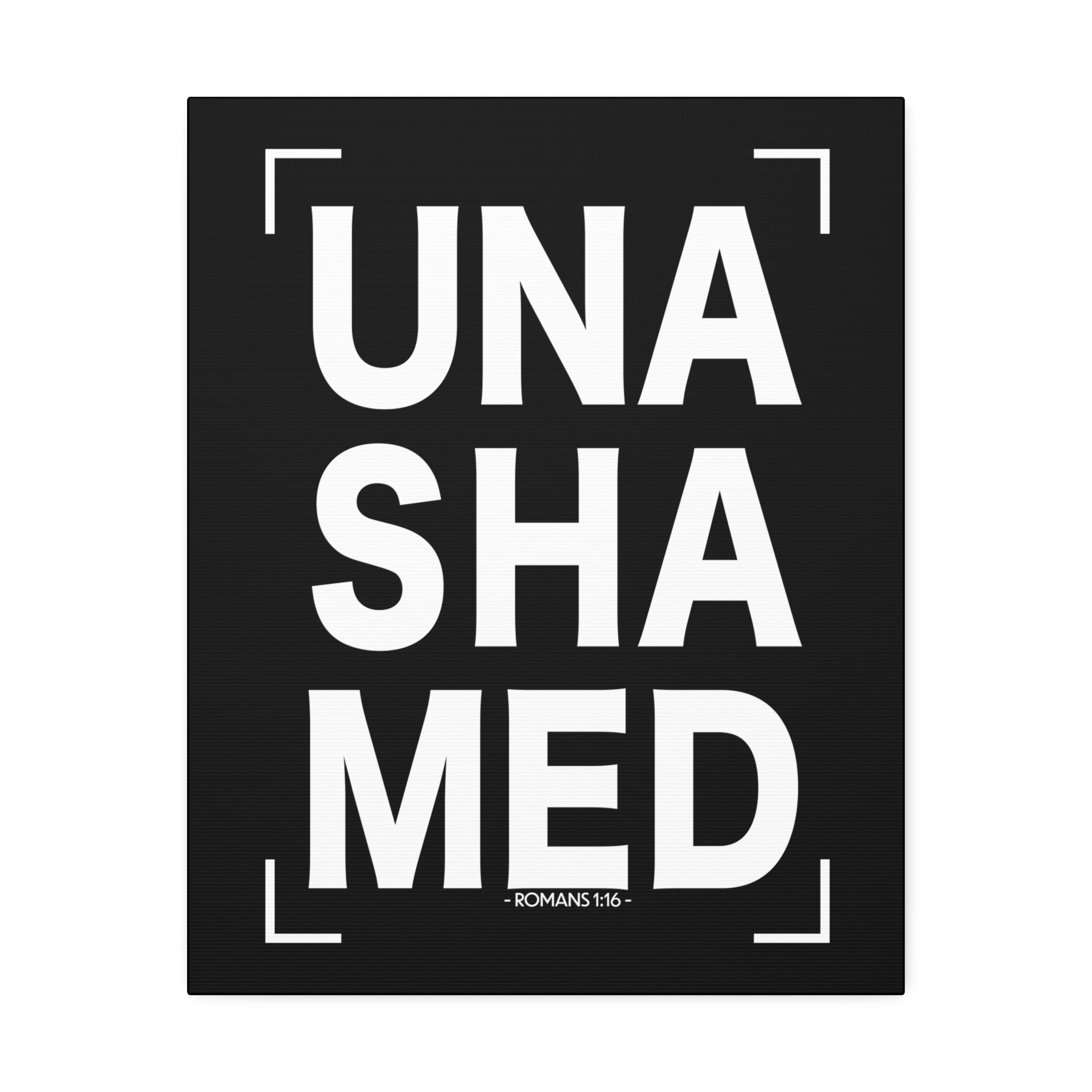 "Unashamed" Canvas