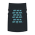 "Let Me In Let Me Out" Dog Tee
