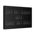"Take No Bull" Canvas
