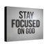 "Focused On God" Canvas