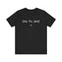 "Die To Self" Tee