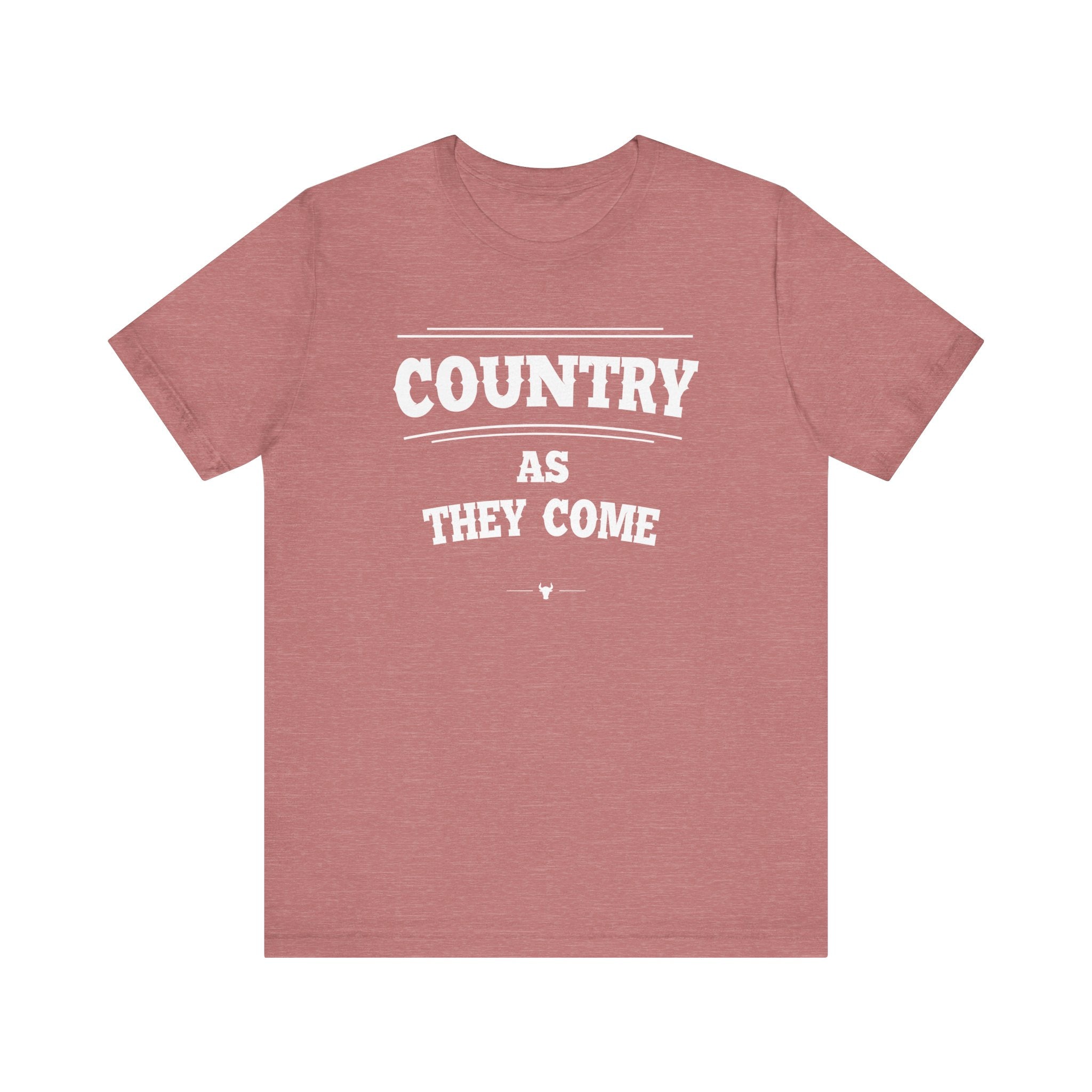 "Country As They Come" Tee