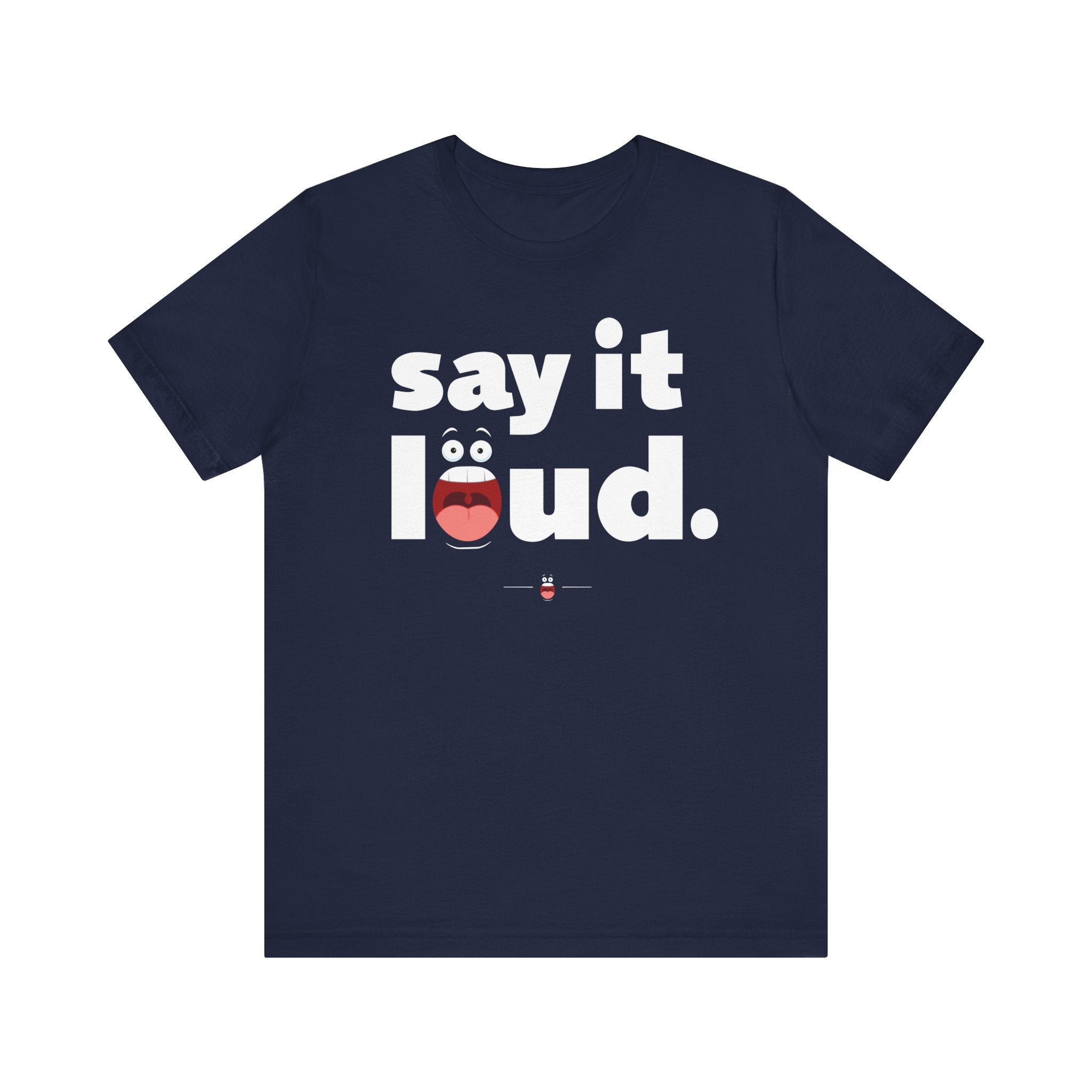 "Say It Loud" Tee