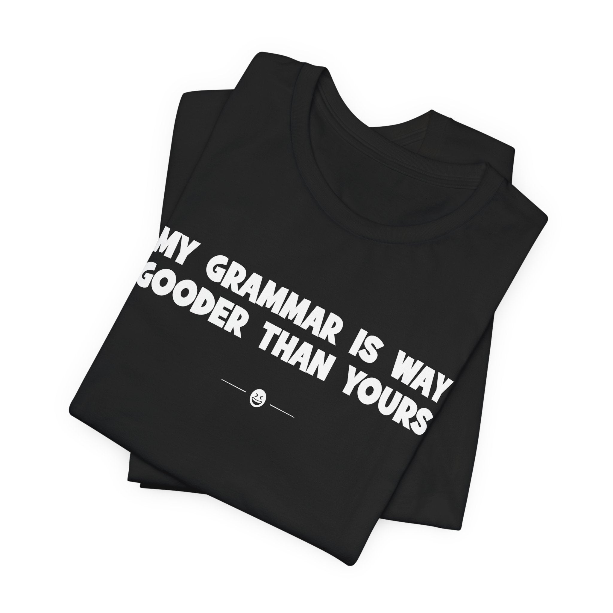 "My Grammar" Tee