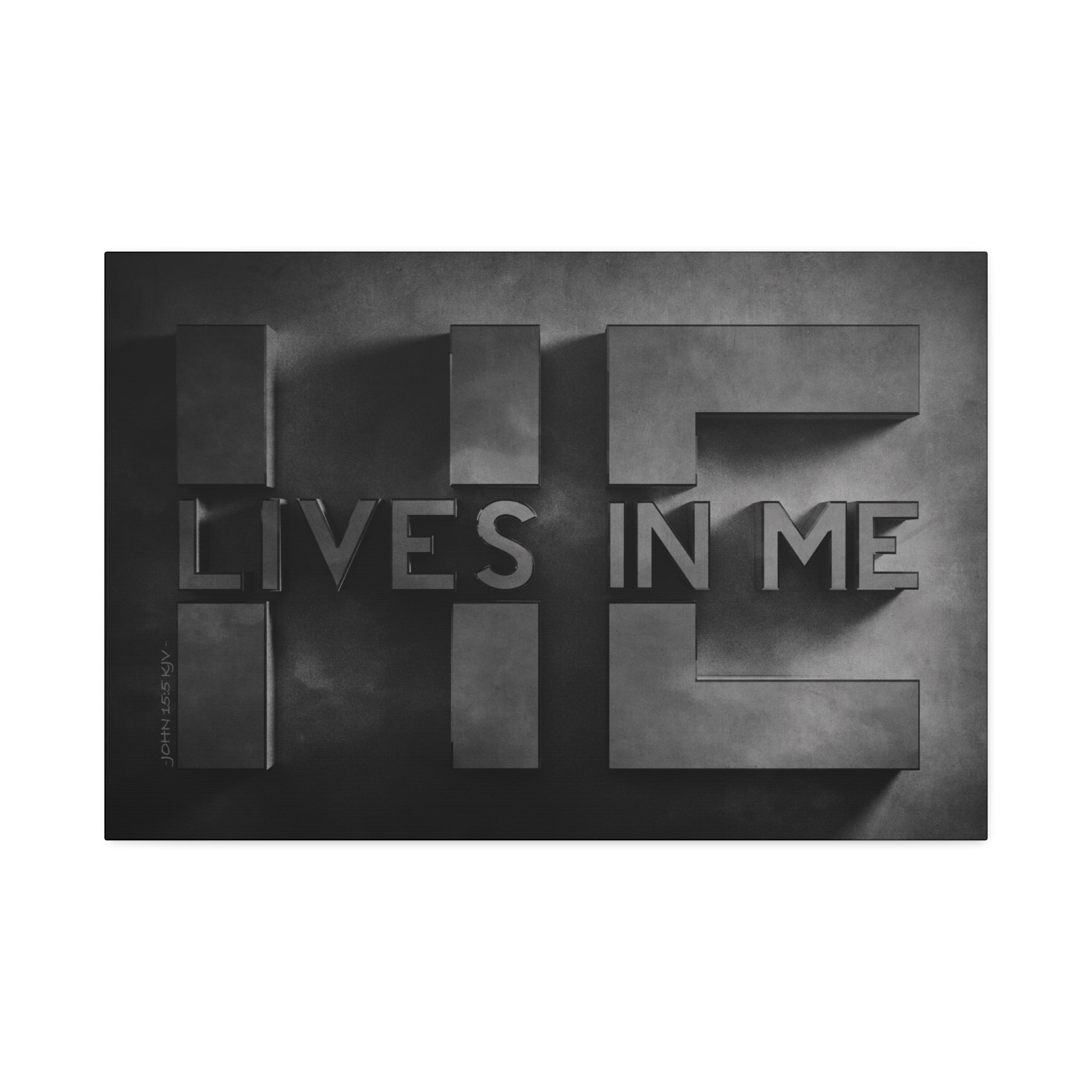 "He Lives In Me" Canvas (Black)