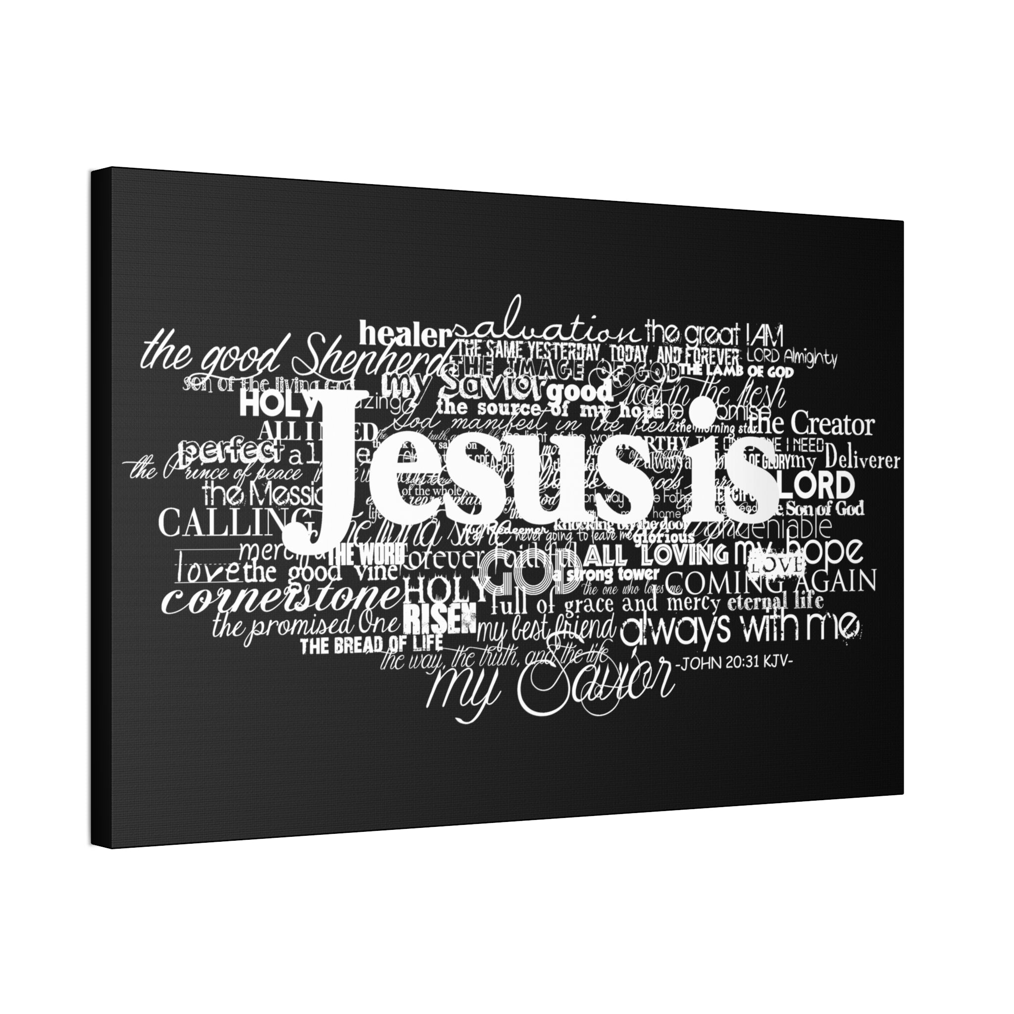 "Jesus Is" Canvas (Black)