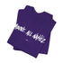 "Above All Namez" Tee