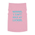 "Can't Hold My Licker" Dog Tee