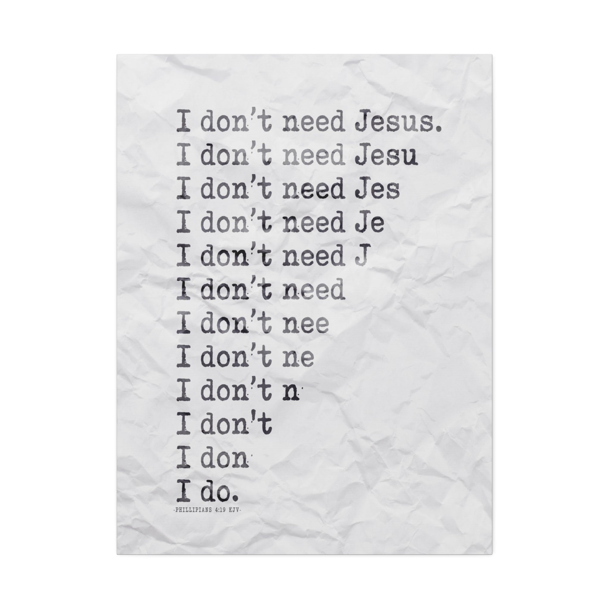 "Need Jesus" Canvas