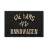 "Die Hard" Canvas