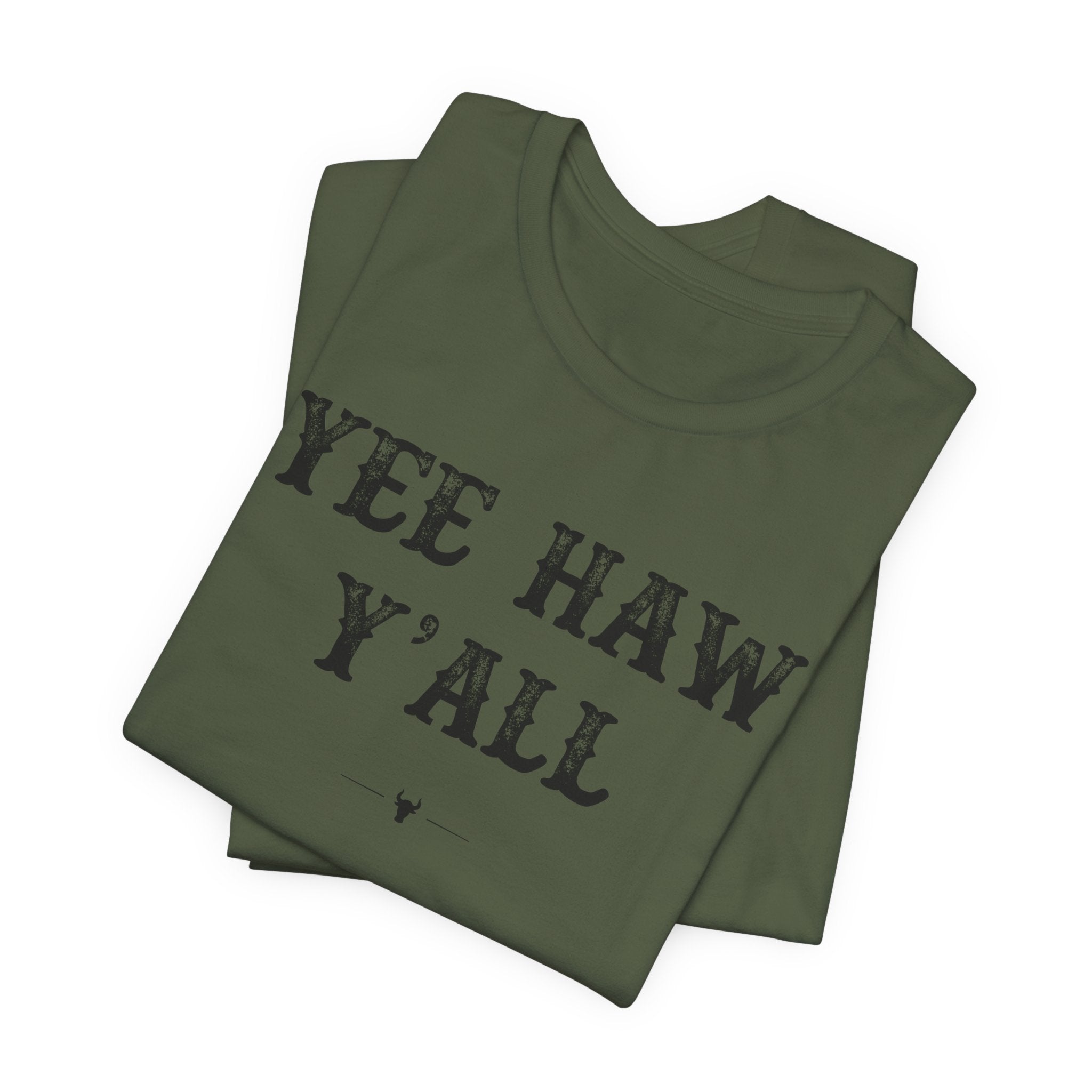 "Yee Haw Y'all" Tee