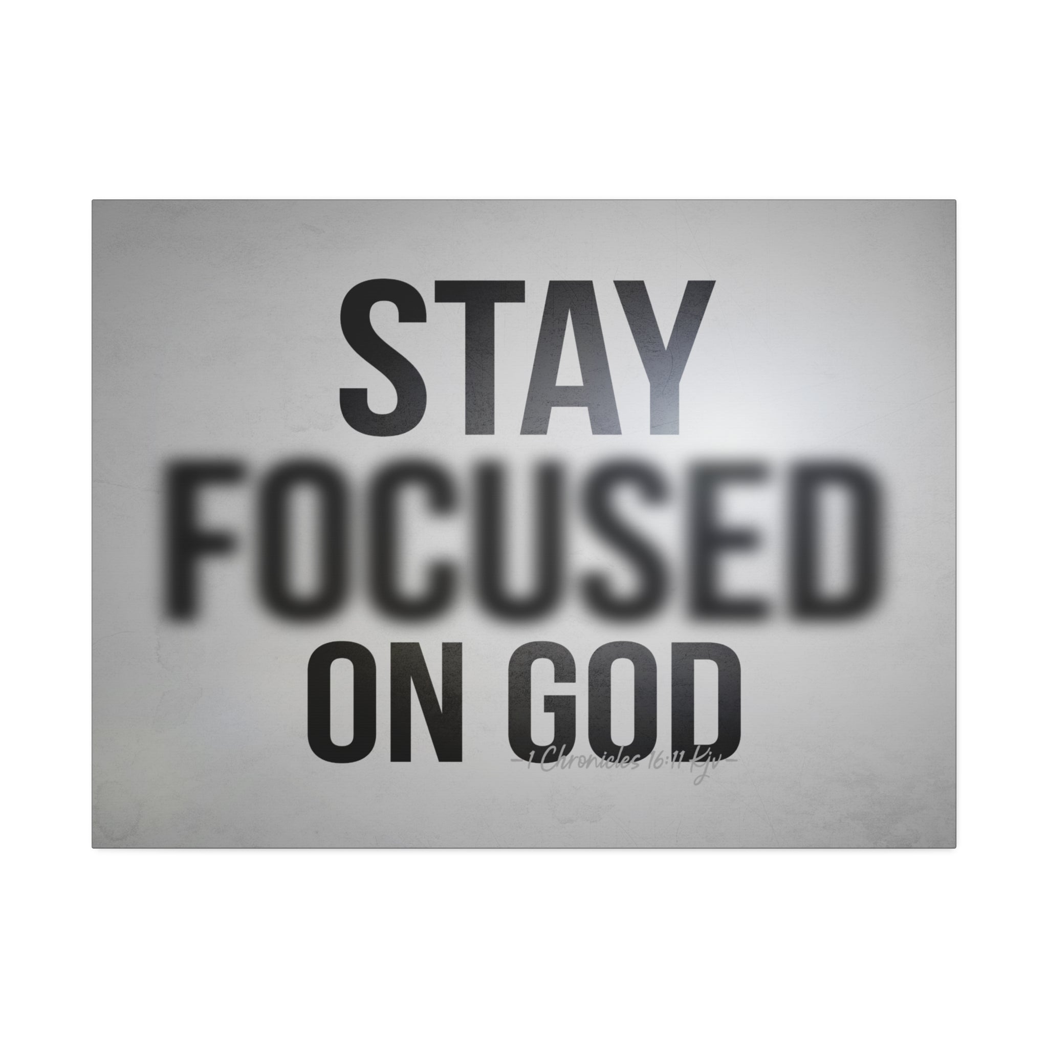 "Focused On God" Canvas