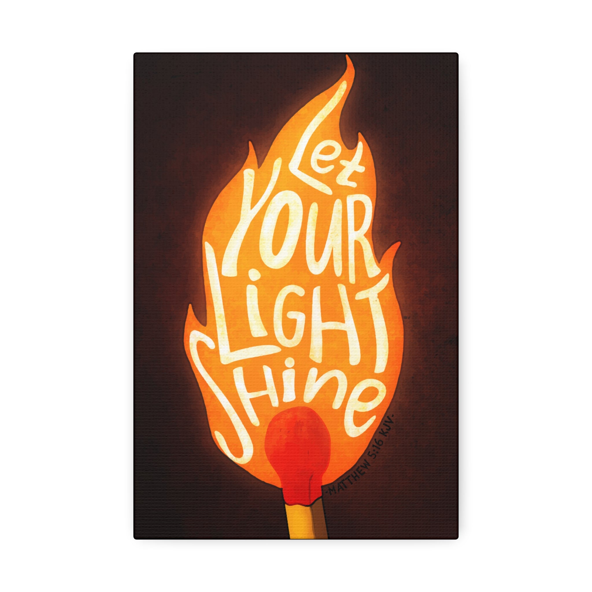 "Shine Your Light" Canvas