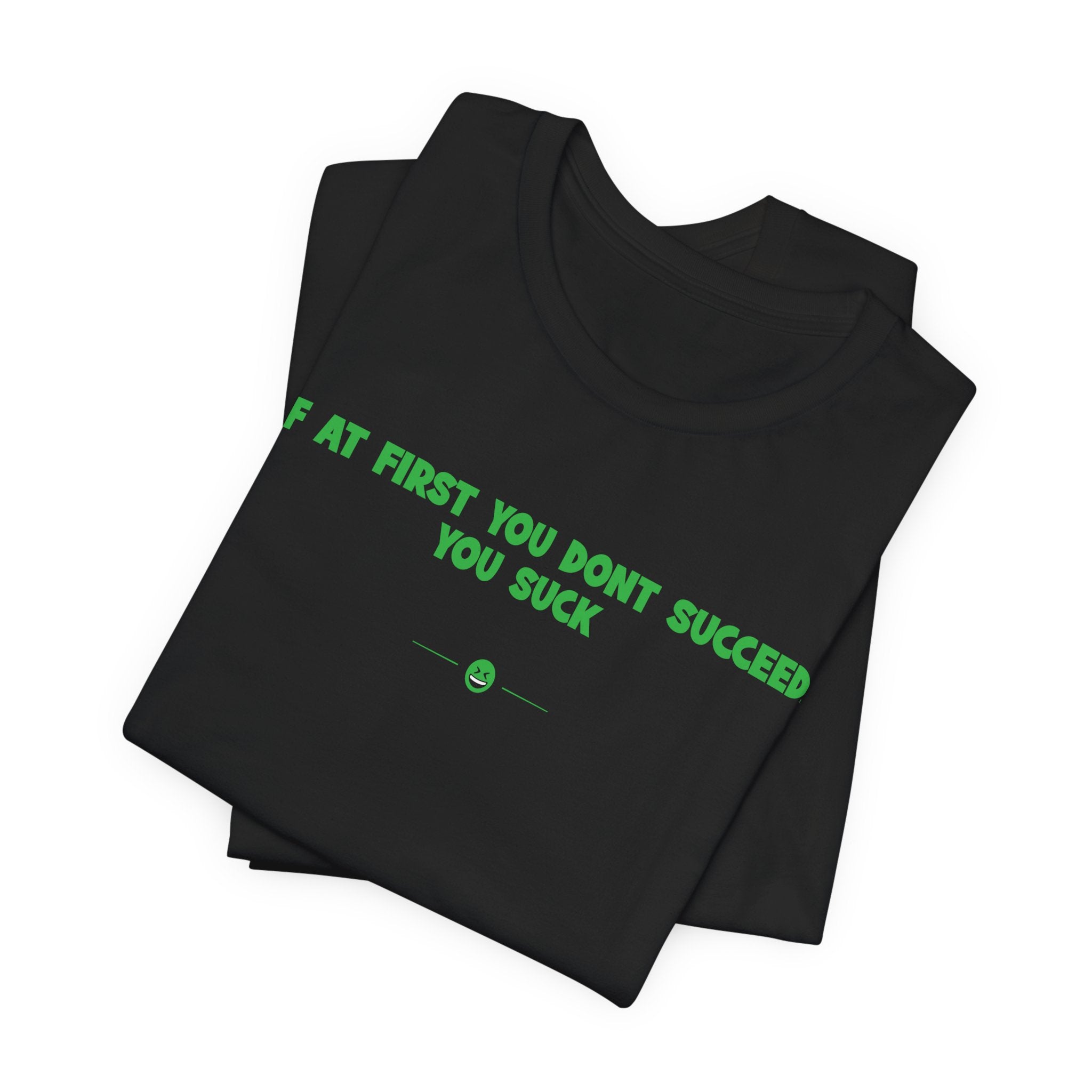"You Suck" Tee