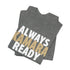 "Always Kamara Ready" Tee