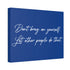"Don't Brag" Canvas