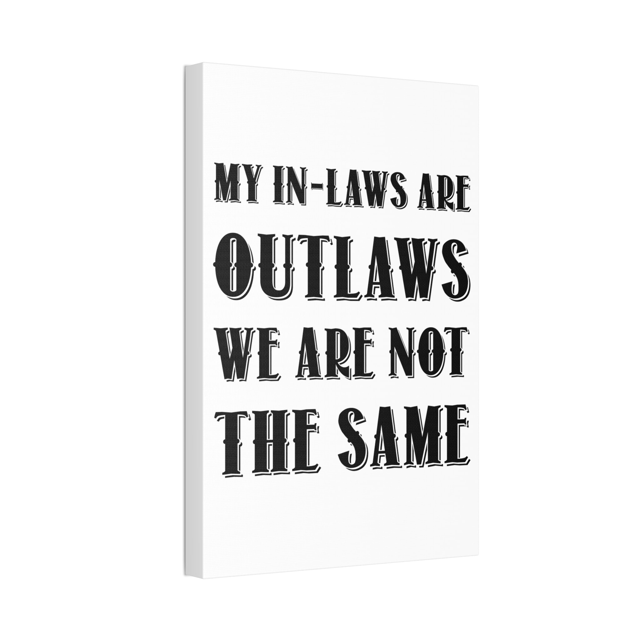 “Not The Same” Canvas