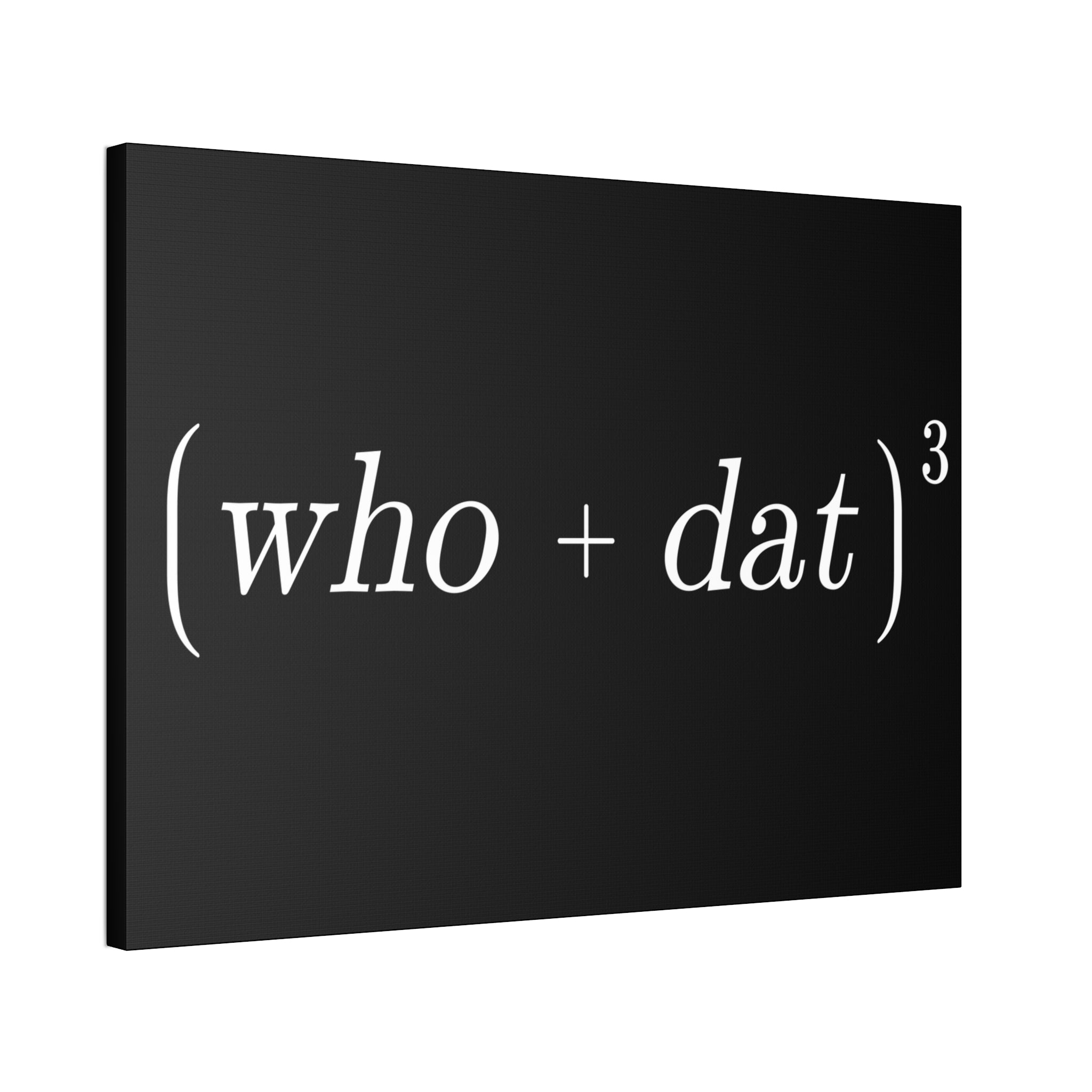 "Who Dat Theory" Canvas