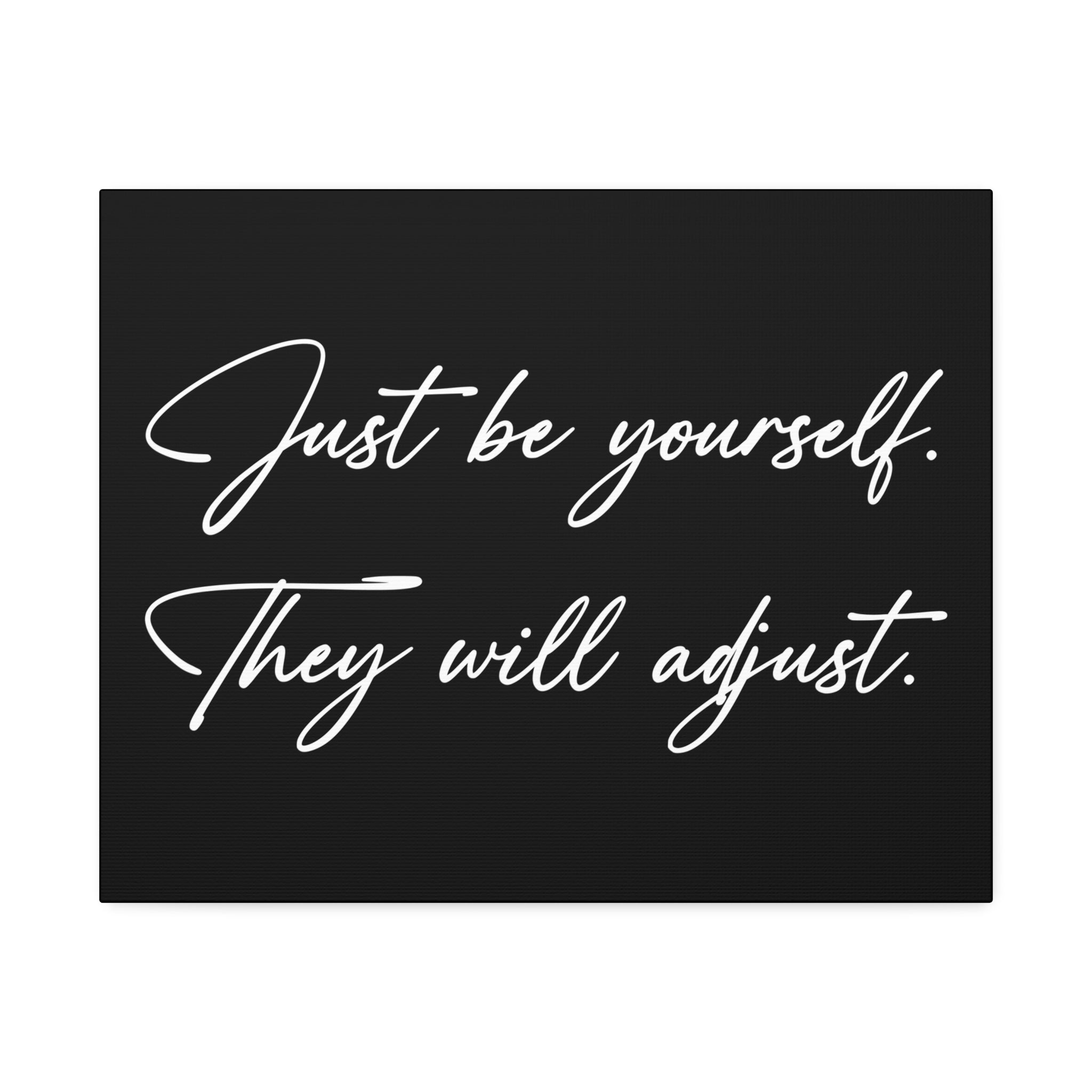 "Be Yourself" Canvas