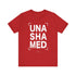"Unashamed" Tee
