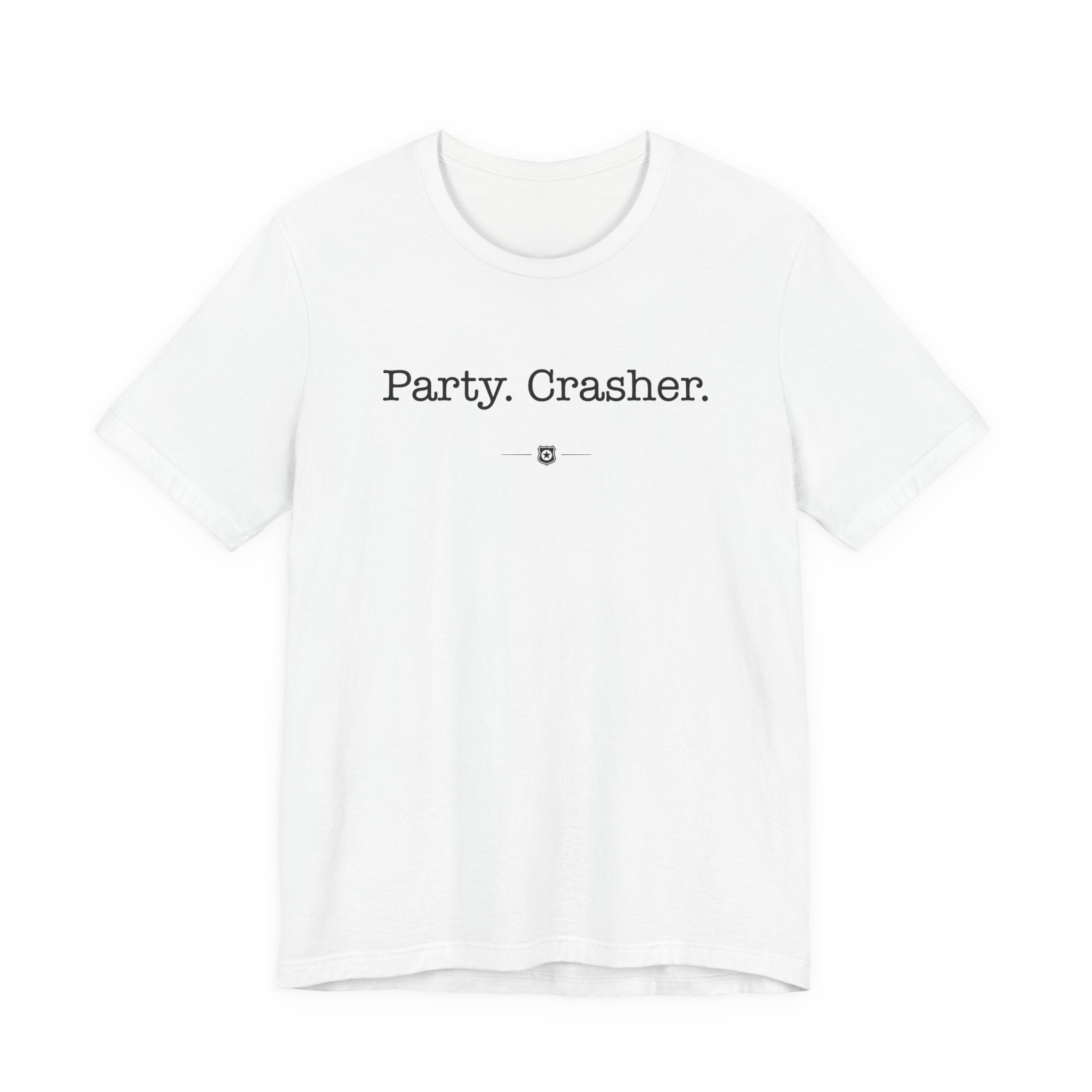 "Party Crasher" Tee