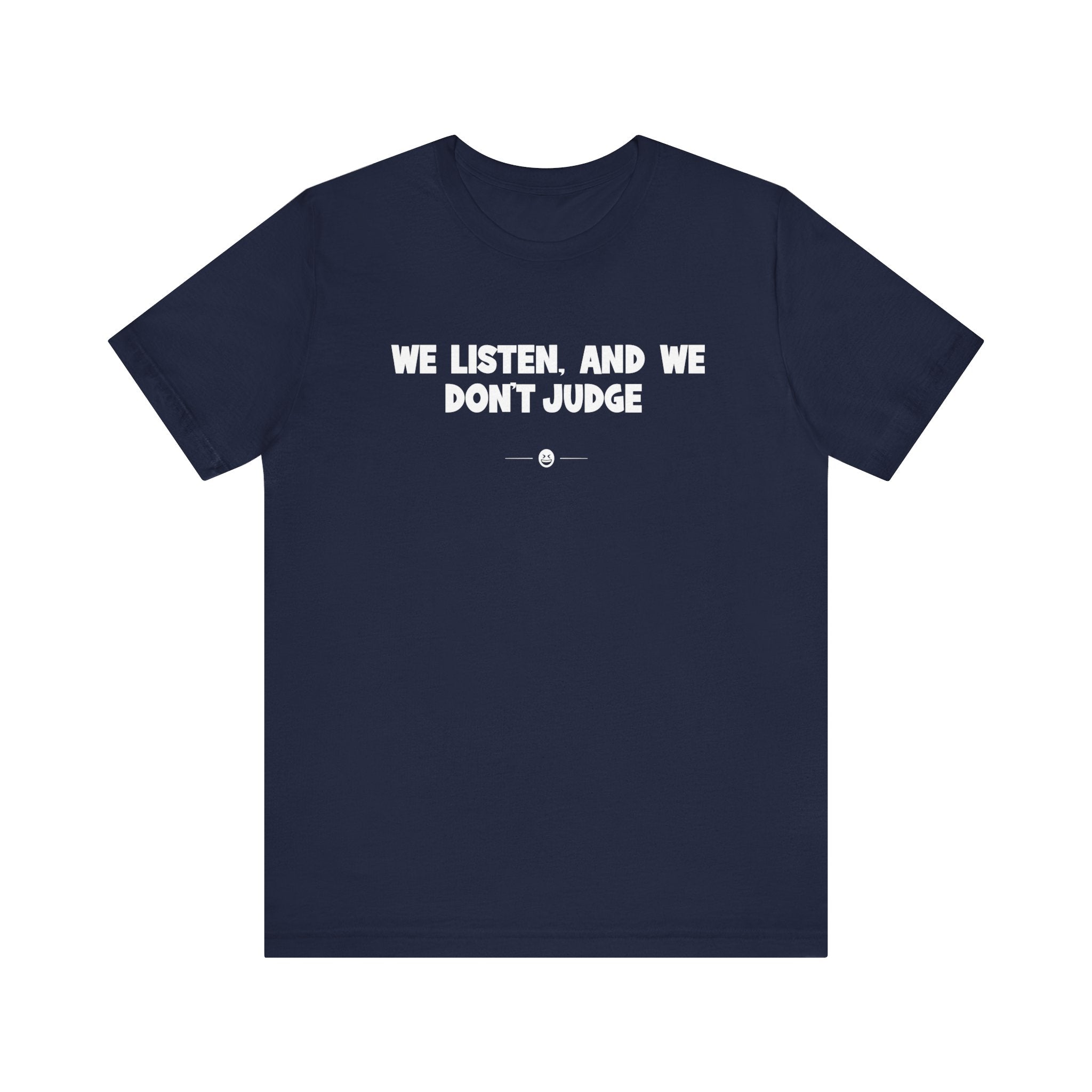 "Don't Judge" Tee