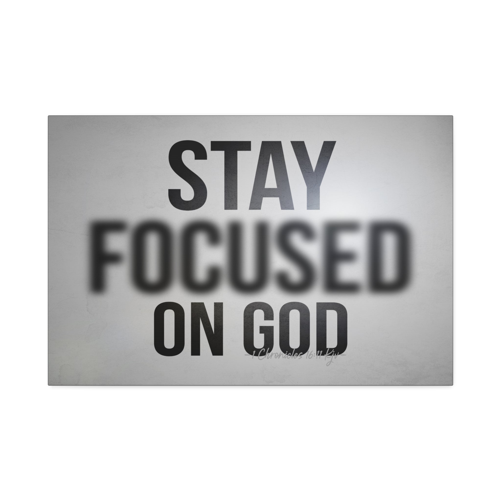 "Focused On God" Canvas